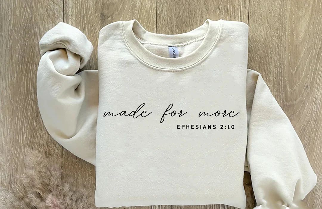 Made for More Sweatshirt Christian Sweater Jesus Shirt - Etsy | Etsy (US)