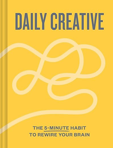 Amazon.com: Daily Creative: The 5-Minute Habit to Rewire Your Brain: 9781797238968: Harris, Blyth... | Amazon (US)