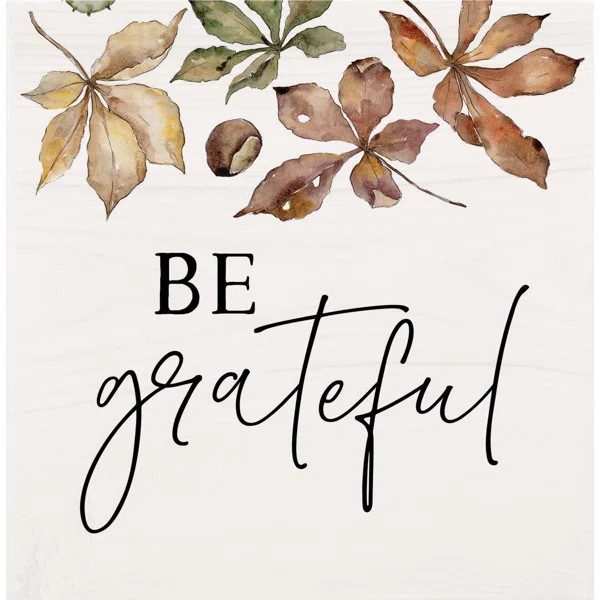 Gambrel Be Grateful Sign | Wayfair North America