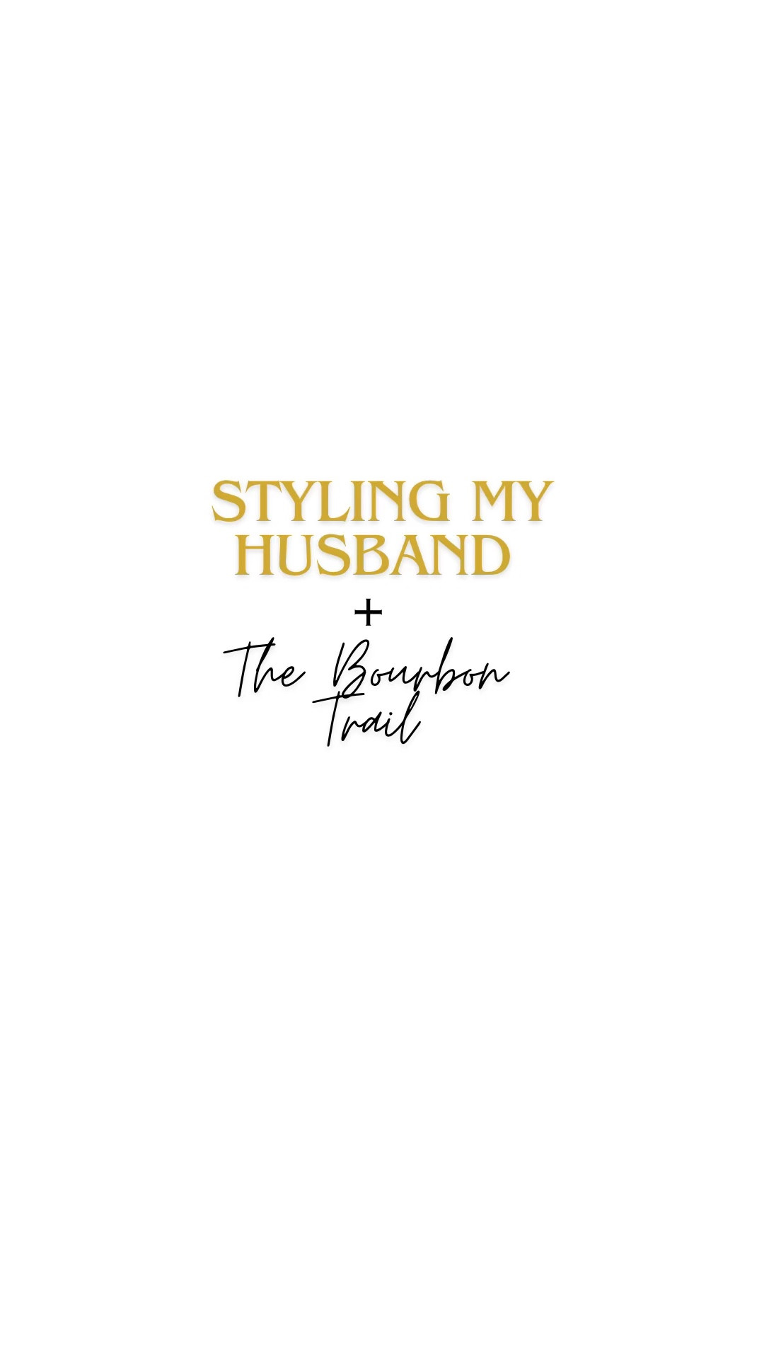 Styling my husband for his birthday trip to the bourbon trail this fall! 
