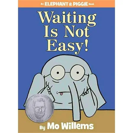Waiting Is Not Easy! (Hardcover) | Walmart (US)
