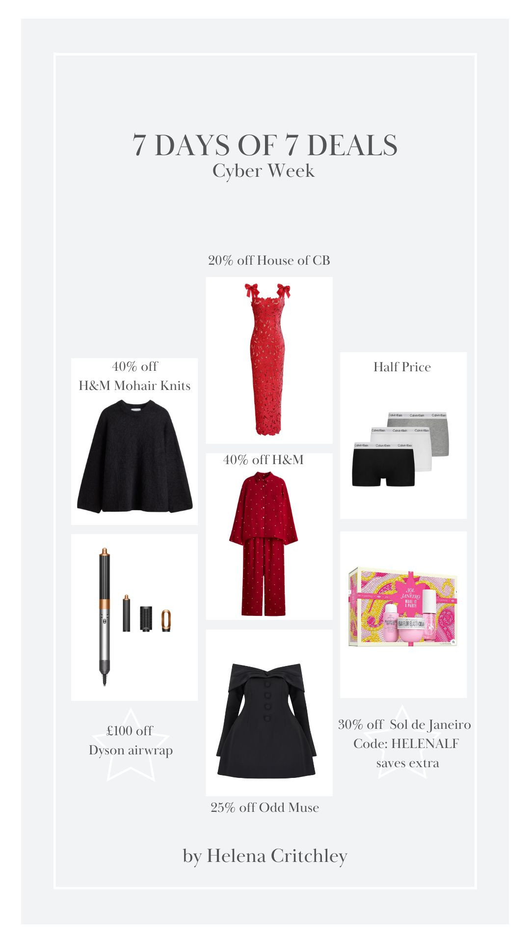 Black Friday Cyber Week! 7 Days of 7 Deals - Day Three 🖤 

Black Friday Cyber Week, Pajamas, Dyson Airwrap, Christmas Gift Ideas, Sol de Janerio, Party Dress, Party wear, Occasion Dress  

 

#LTKCyberWeek #LTKwinter #LTKbeauty