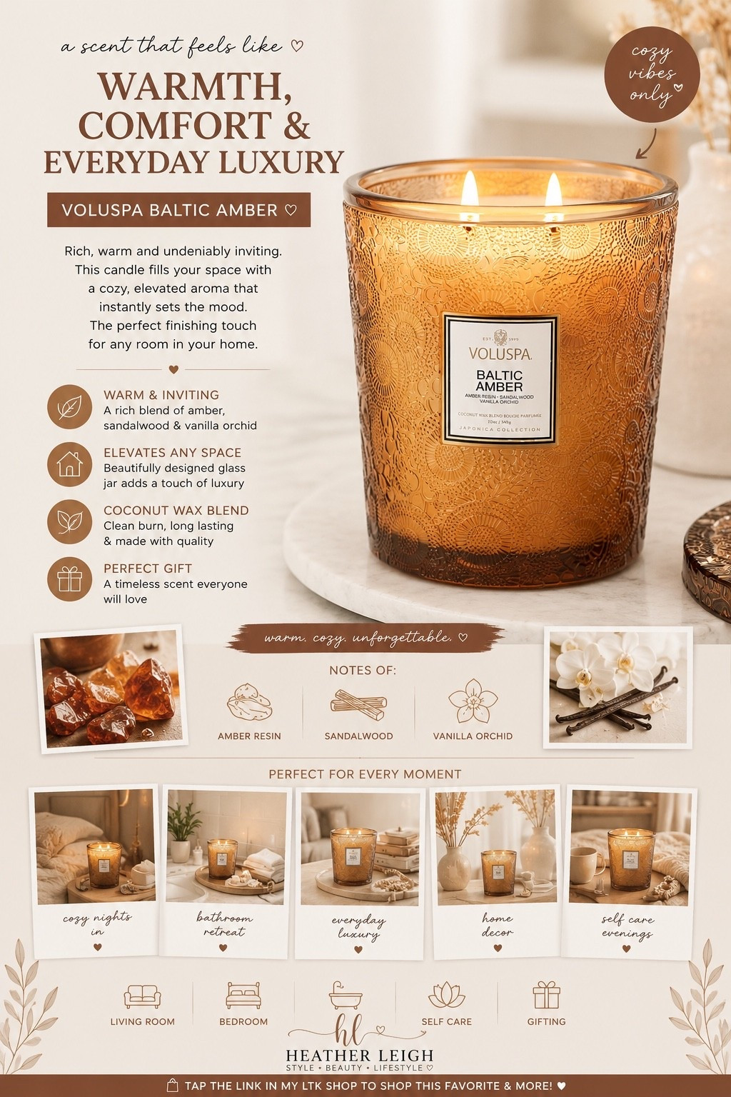 ✨ If I could make my entire house smell like one thing… it would be this 🤎

The Voluspa Baltic Amber candle is one of my forever favorites — warm, cozy, luxe, and the kind of scent that instantly makes your space feel calm and elevated ✨

Notes of amber resin, sandalwood, and vanilla orchid make it the perfect year-round home scent for cozy nights, self-care evenings, and everyday luxury 🤍

Plus the jar is SO pretty for styling around the house after it’s burned ✨

#heatherleighfinds #ltkhome #voluspa #balticamber #candles #homescent #cozyhome #luxuryhome #selfcare #homefavorites