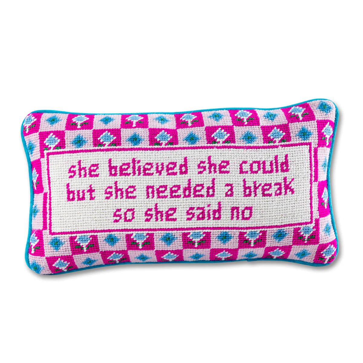 Furbish Studio - She Needed a Break Needlepoint Pillow | Furbish Studio