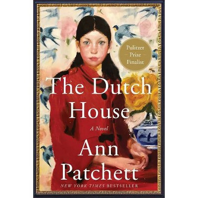 The Dutch House - by Ann Patchett (Paperback) | Target