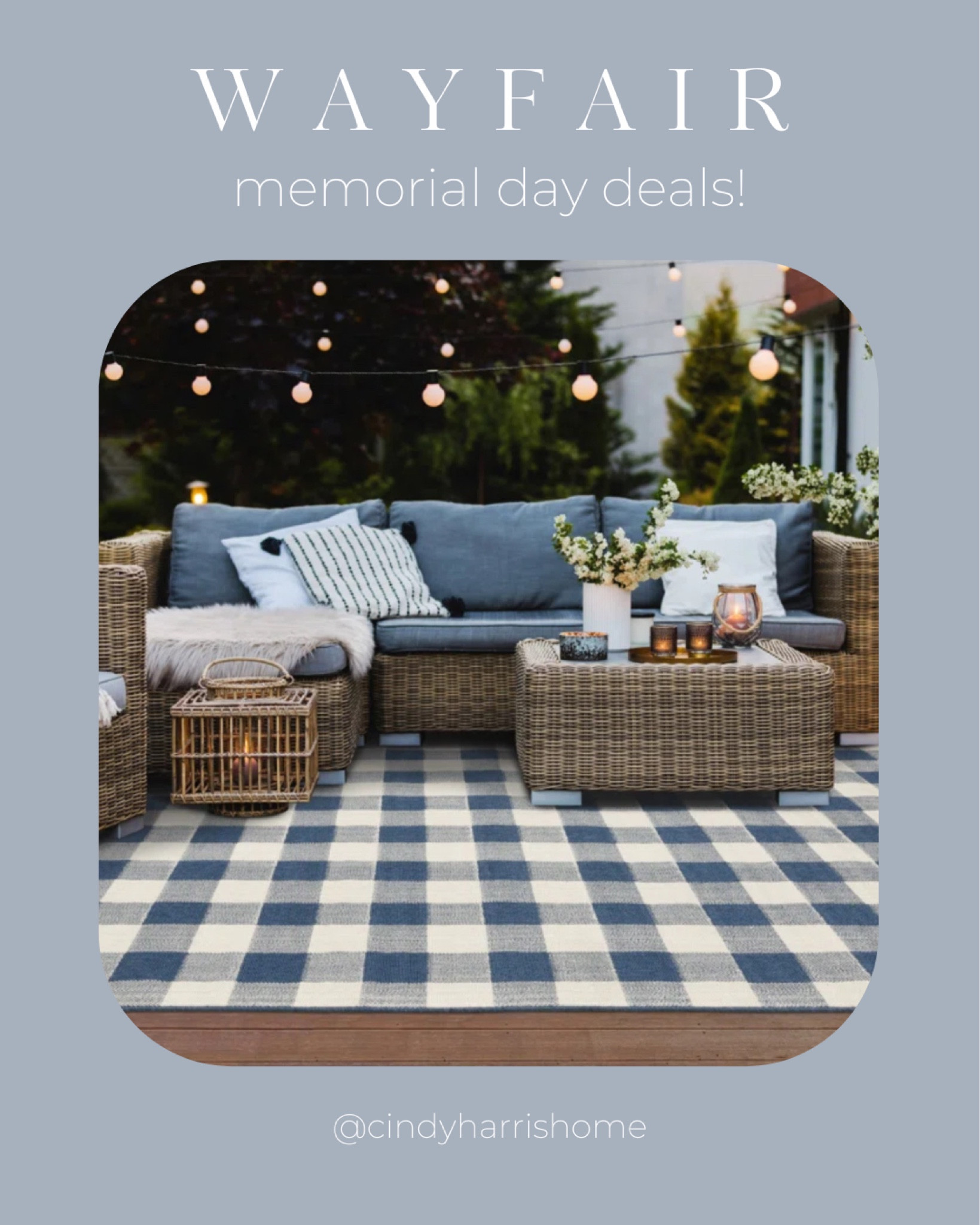 Happy Memorial Day weekend!

Outdoor rugs, furniture, and more…
on sale now through Monday from WAYFAIR!

* save an additional 20% on eligible items with code SAVE — check online or in the app! 