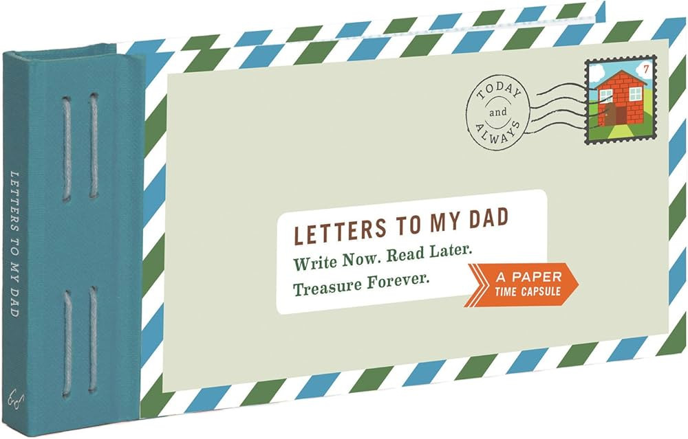 Letters to My Dad: Write Now. Read Later. Treasure Forever. | Amazon (US)