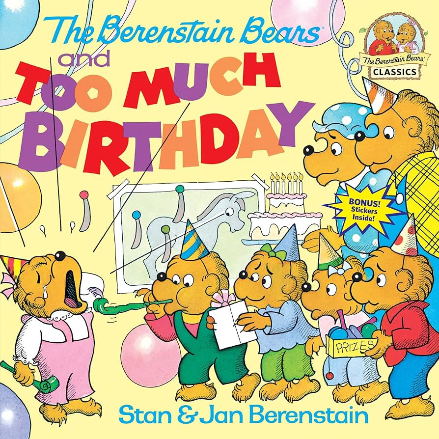 The Berenstain Bears and Too Much Birthday | Amazon (US)