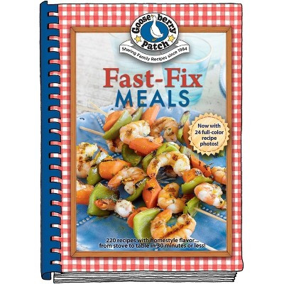 Fast-Fix Meals - (Everyday Cookbook Collection) by  Gooseberry Patch (Hardcover) | Target