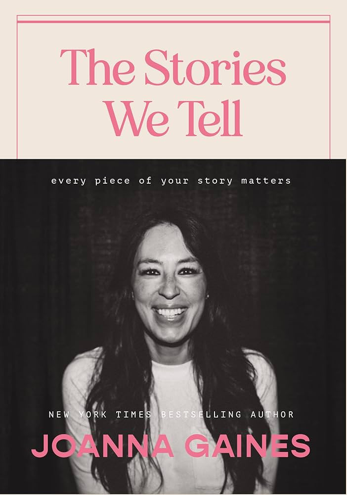 The Stories We Tell: Every Piece of Your Story Matters | Amazon (US)