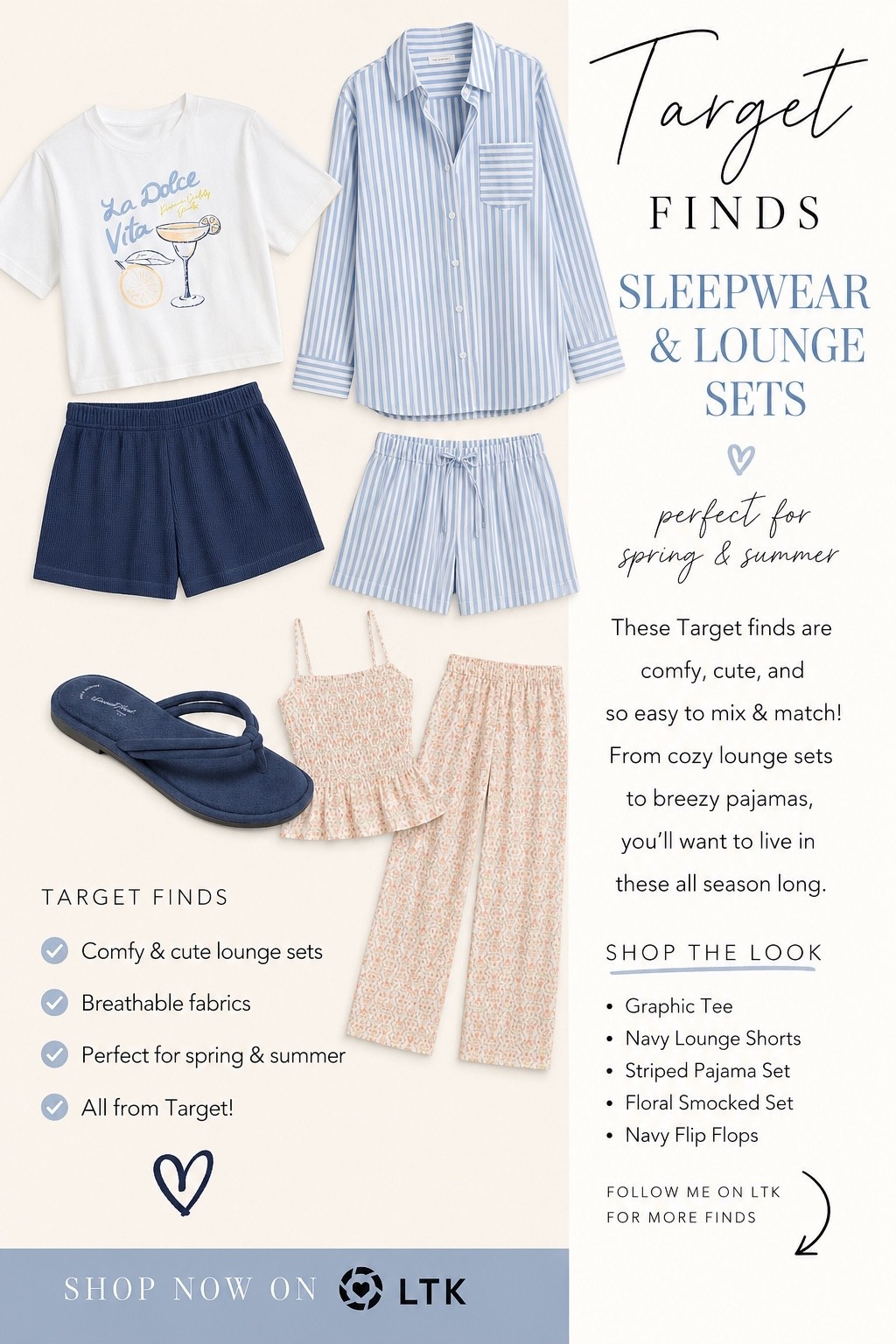 TARGET FINDS that look WAY more expensive than they are 🤍💙
If you’re refreshing your summer lounge and sleepwear collection, run to Target. These comfy matching sets, breezy pajamas, cozy waffle shorts, and cushioned flip flops are giving resort vibes without the designer price tag.
I’m especially loving the blue striped pajama set for travel mornings, the adorable La Dolce Vita graphic tee, and the soft floral lounge set that feels like something you’d find at a boutique. These are the kinds of pieces you’ll wear on repeat all summer long.
✨ Affordable fashion ✨ Summer lounge sets ✨ Vacation-ready sleepwear ✨ Cozy essentials ✨ Target style finds
Everything is linked in my LTK!
#TargetStyle #TargetFinds #TargetFashion #LTKStyle #LTKFinds #LTKSaleAlert #SummerStyle #SummerFashion #LoungeWear #SleepwearStyle #MatchingSet #PajamaSet #VacationStyle #ResortWear #CoastalStyle #AffordableFashion #EverydayStyle #TargetRun #TargetHaul #MomStyle #CasualChic #ComfyStyle #FashionOver30 #FashionOver40 #TrendingNow #ViralFinds #ShopLTK #SummerOutfits #TargetMustHaves

#LTKmomlife #LTKSeasonal #LTKootd
