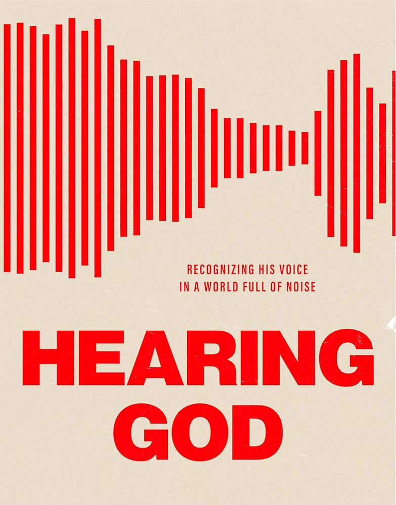 Hearing God: Recognizing His Voice in a World Full of Noise | Amazon (US)