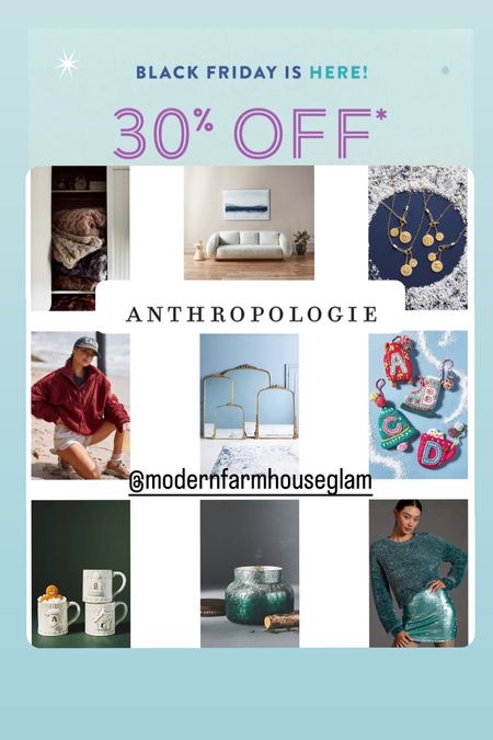 Anthropology 30% off Black Friday Sale Modern Farmhouse Glam favorites 
Mirror sweater jacket candle mug Christmas gifts, blanket, necklace, couch, holiday outfits, gift guide 

#LTKGiftGuide #LTKhome #LTKsalealert