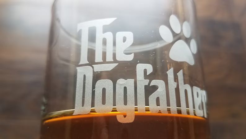 The DogFather Whiskey Glass, Custom Engraved Bourbon Glass, Engraved Rocks Glass, Fun Gift Idea, ... | Etsy (US)