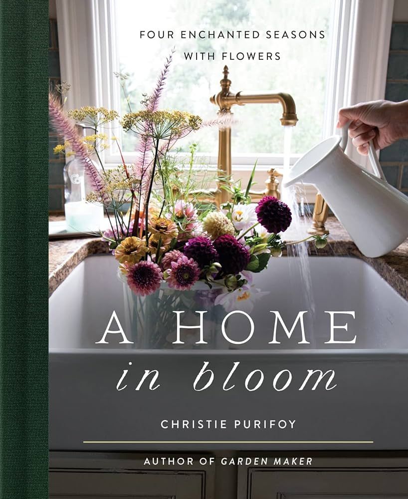 A Home in Bloom: Four Enchanted Seasons with Flowers | Amazon (US)