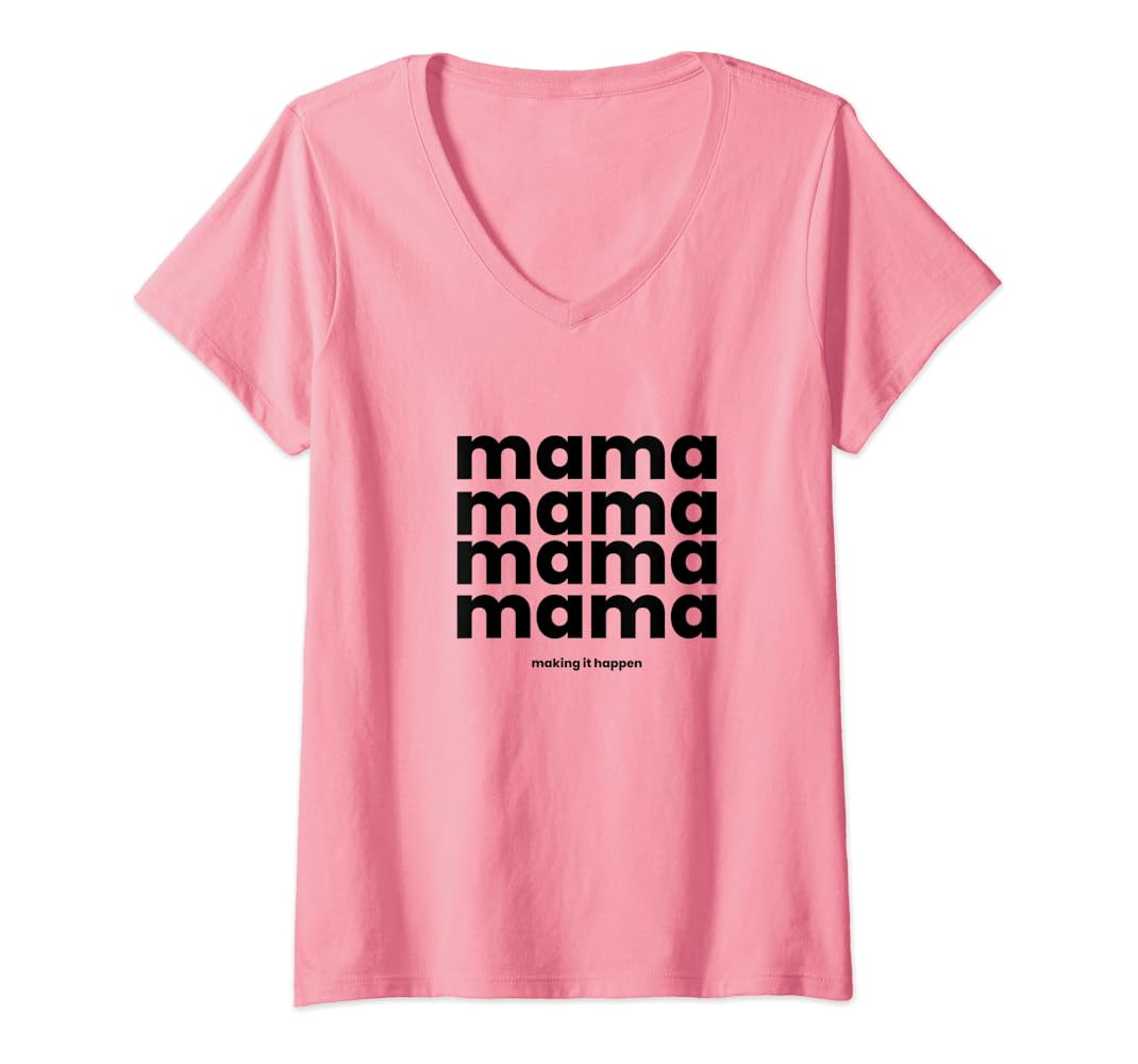 Womens Mama Making It Happen V-Neck T-Shirt | Amazon (US)