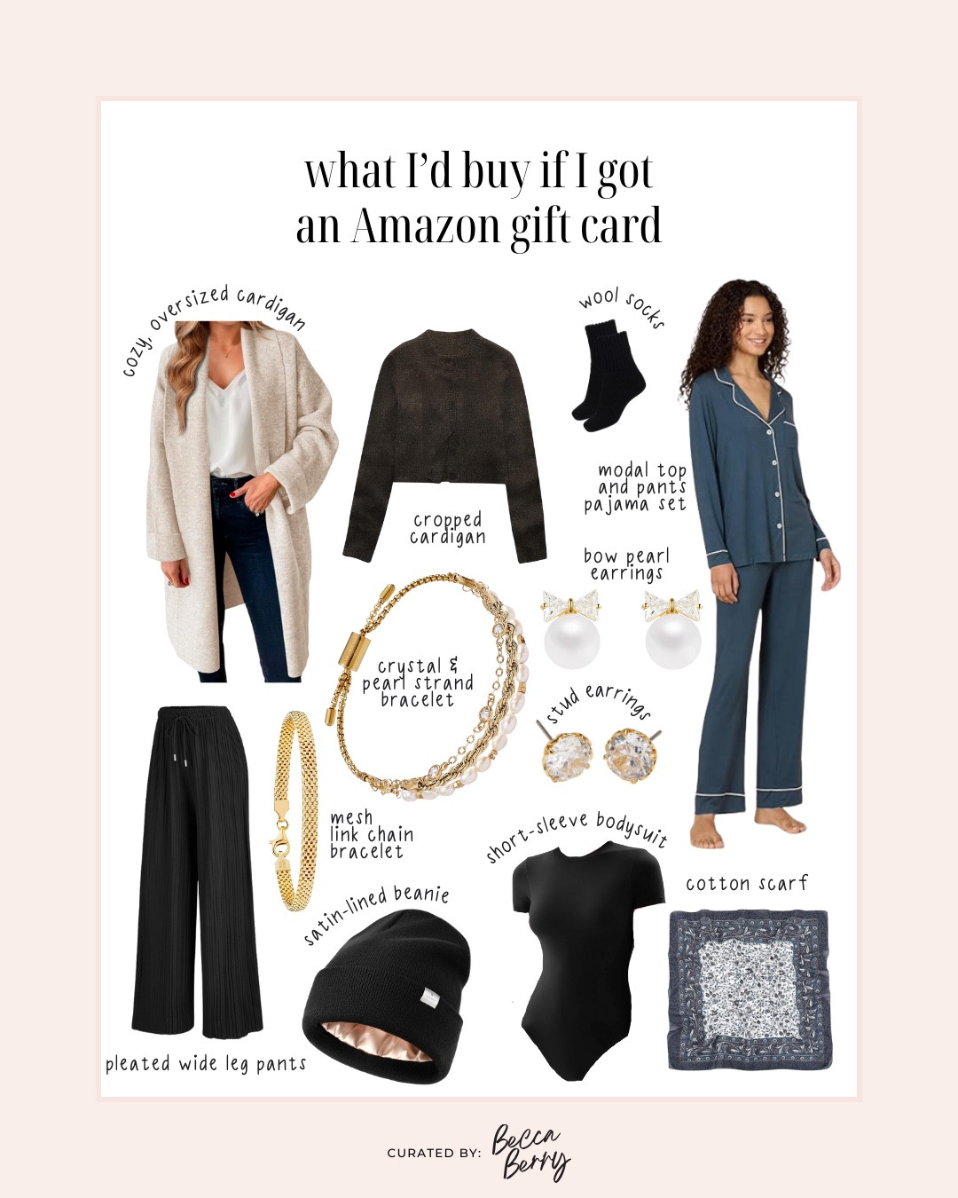 What I’d buy with an Amazon gift card fashion edition:
* Long, oversized cardigan (I own this in multiple colors)
* Cropped cardigan 
* Wool socks (must-have for winter)
* Pearl bow earrings
* Sofia Grainge modal pajamas set (buttery soft)
* Short-sleeve bodysuit (great base layer for just about any outfit)
* Cotton scarf/bandana
* Satin-lined beanie (must-have for winter)
* Alex and Ani strand bracelet 
* Gold bracelet
* Pleated wide leg pants (have in multiple colors)
* Kate Spade stud earrings

#LTKFindsUnder50 #LTKootd #LTKgrwm