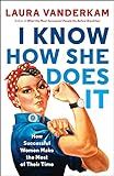 I Know How She Does It | Amazon (US)