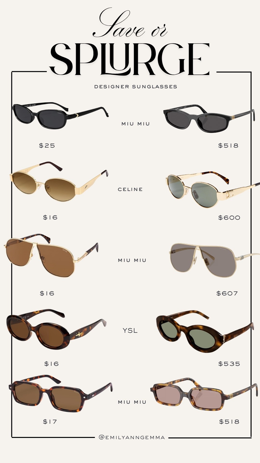 Save or Splurge Designer Sunglasses! Miu Miu, Celine, YSL! 

Designer sunglasses, Save or splurge, Miu Miu, Celine, YSL, Sunglasses, Emily Ann Gemma

#LTKmomlife #LTKgrwm #LTKSaleAlert