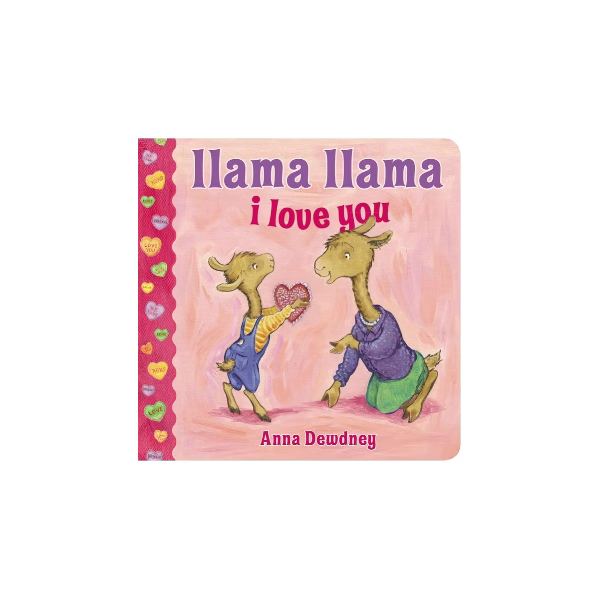 Llama Lllama I Love You by Anna Dewdney (Board Book) by Anna Dewdney | Target