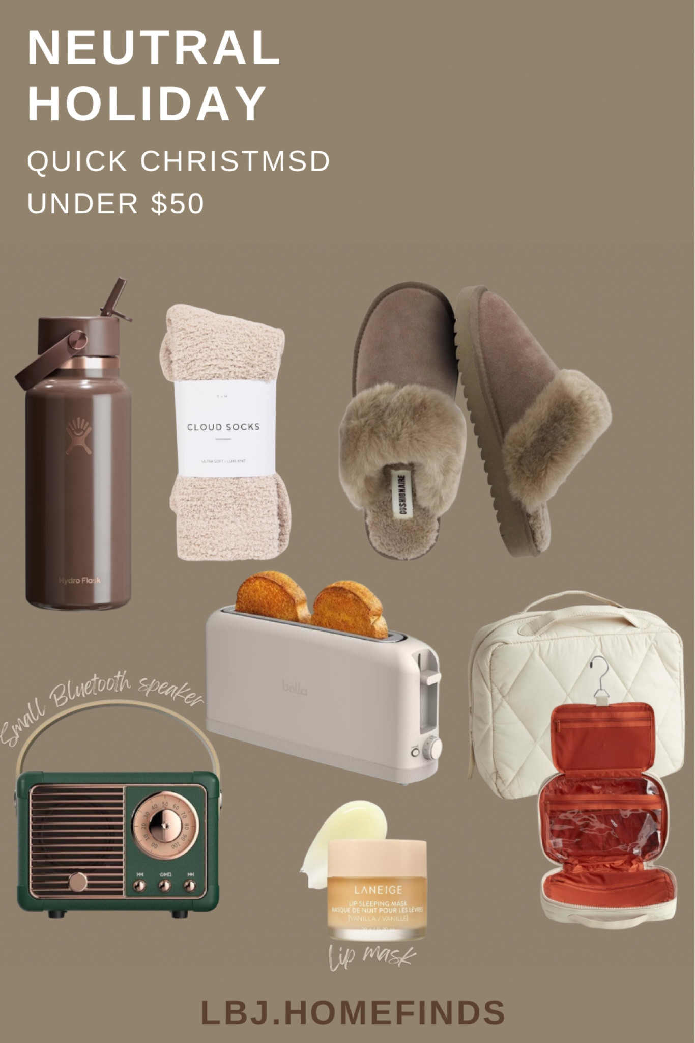 Sharing my favorite neutral holiday gift ideas under $50 that are cozy, chic, and actually useful. From plush slippers and cloud socks to beauty must-haves, kitchen finds, and travel organizers—these Christmas gifts are perfect for friends, family, teachers, and last-minute shopping. 🤍

All items are budget-friendly, aesthetic, and easy to gift this holiday season.

#LTKHoliday #LTKBeauty #LTKGiftGuide