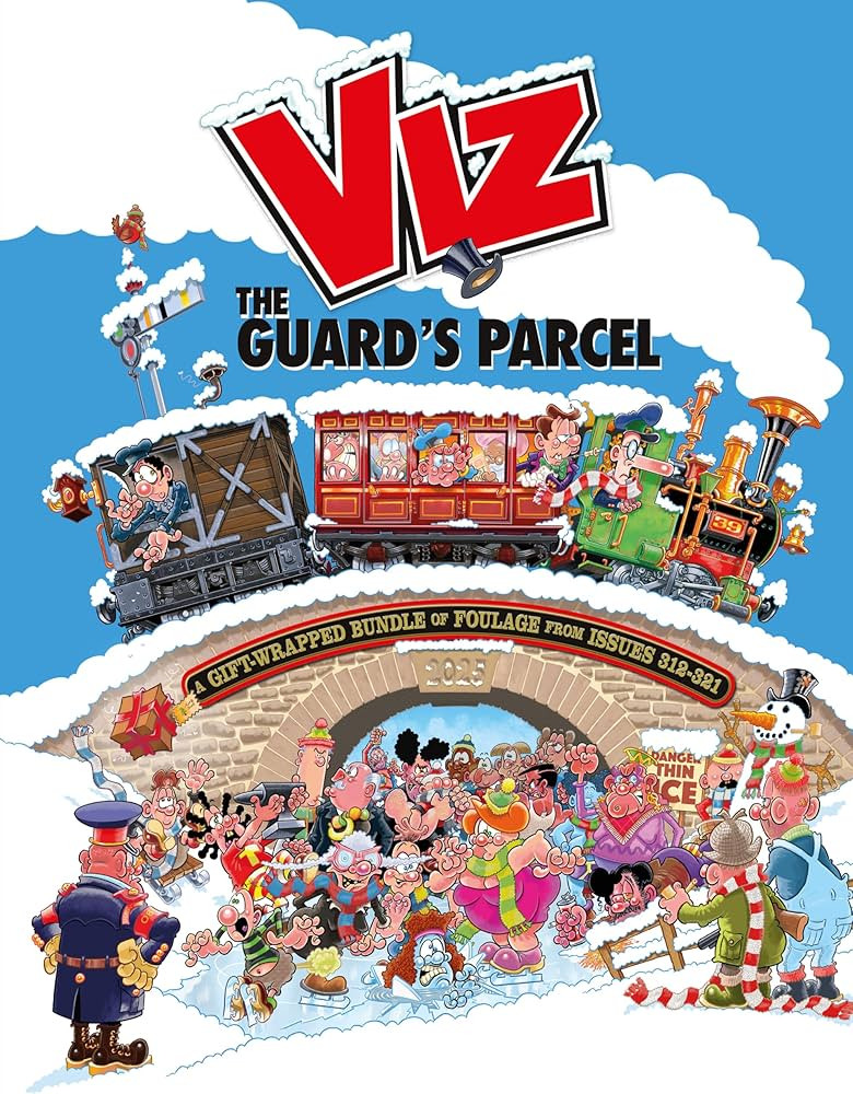 Viz Annual 2025: The Guard's Parcel: A Gift-wrapped Bundle of Foulage from issues 312-321 | Amazon (UK)