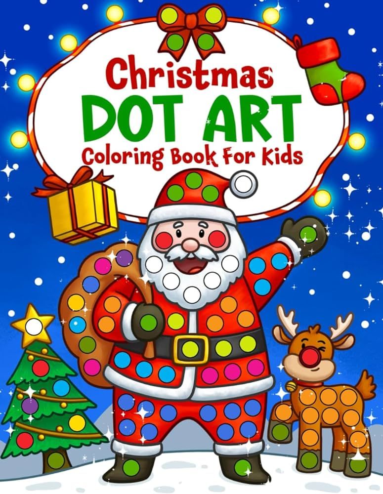 Christmas Dot Art: Cute Coloring Book of Santa Claus, Xmas Trees, Reindeer, Decorations, and More... | Amazon (US)