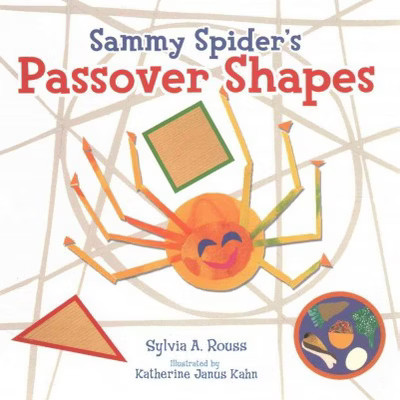 Sammy Spider's Passover Shapes - by  Sylvia A Rouss (Hardcover) | Target