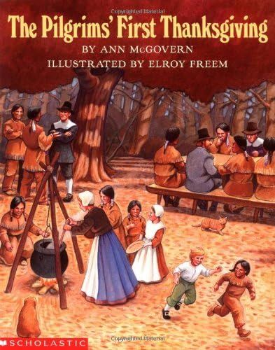 The Pilgrims' First Thanksgiving: McGovern, Ann, Freem, Elroy | Amazon (US)