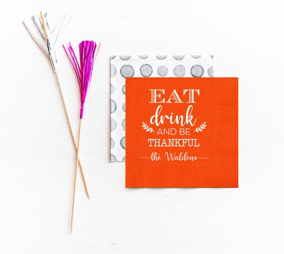 Thanksgiving napkins, Eat drink and be thankful, Personalized napkins, Personalized thanksgiving ... | Etsy (US)