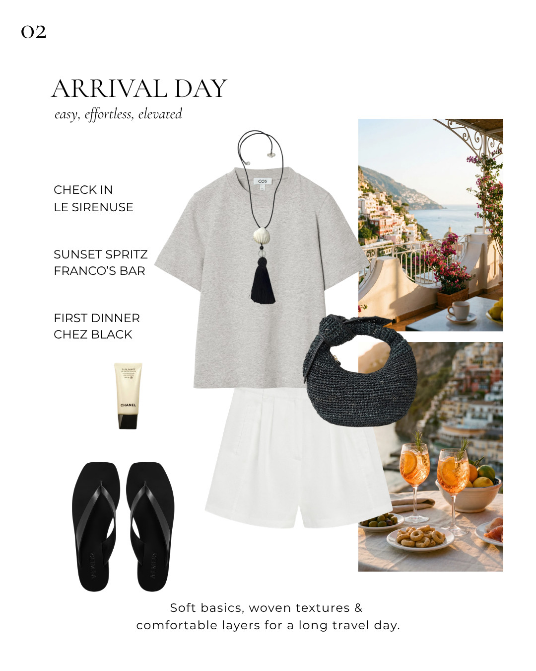 Soft basics and woven textures for an effortless arrival day by the coast. 

 #LTKsummer #LTKeurope

#LTKTravel