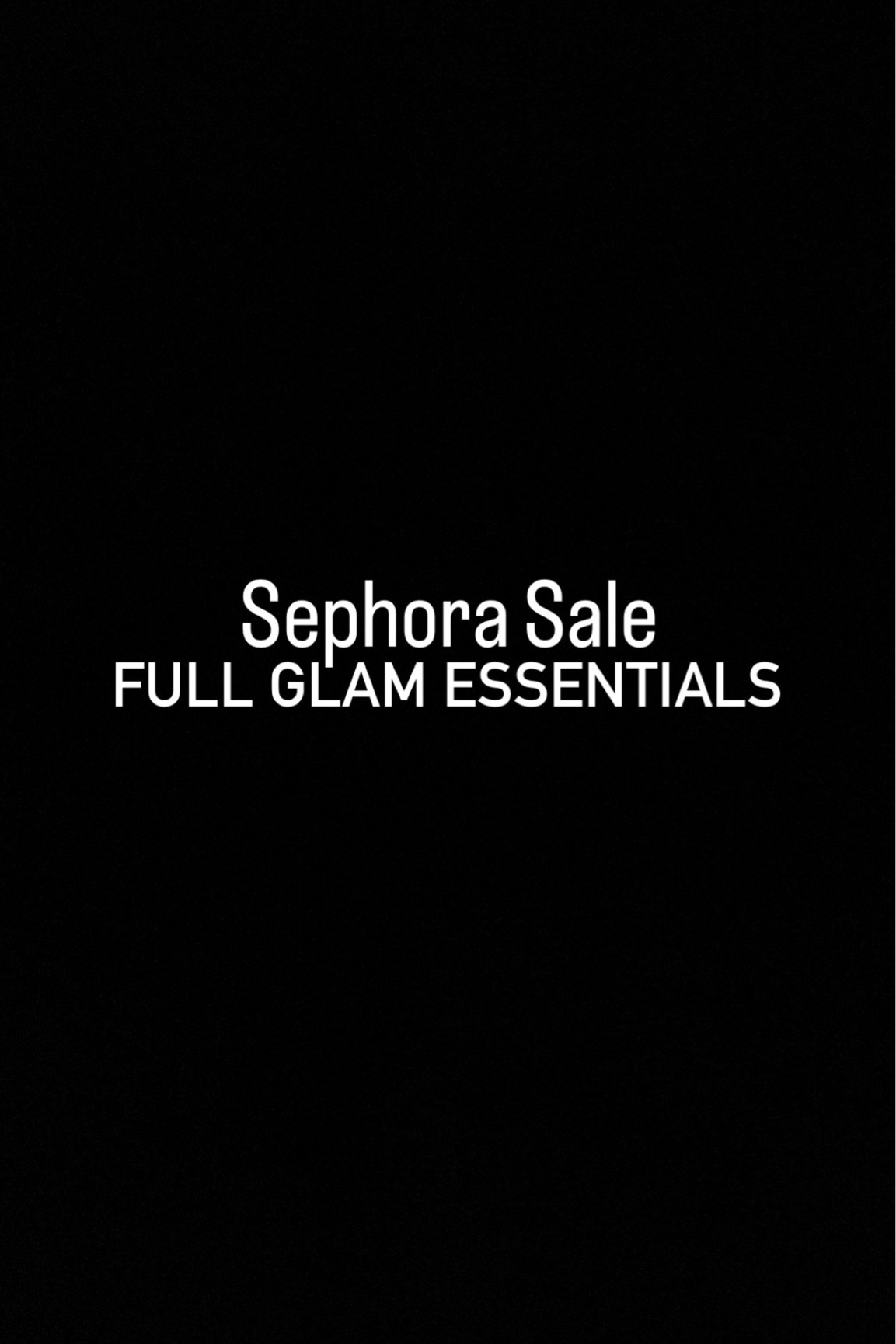 Full glam essentials

#LTKbeauty #LTKBeautySale