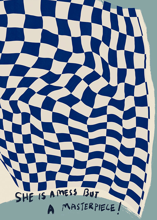 She is a Mess but a Masterpiece Poster | Desenio