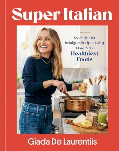 Super-Italian: More Than 110 Indulgent Recipes Using Italy's Healthiest Foods; A Cookbook      Ha... | Amazon (US)