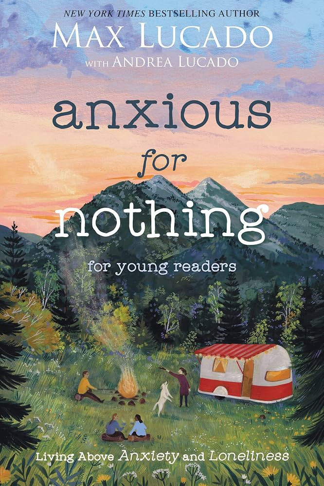 Anxious for Nothing (Young Readers Edition): Living Above Anxiety and Loneliness | Amazon (US)