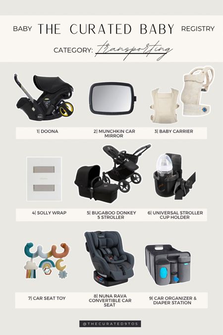 The Curated Baby Registry | 9 Must Have Items by Category | Transporting

Baby registry, baby gifts, baby must haves, Doona, car mirror, baby carrrier, Artipoppe, ergobaby, solly wrap, bugaboo donkey 5, stroller, universal stroller cup holder, car seat toy, Nuna rava convertible car seat, car organizer, diaper station, baby car must haves 

#LTKfamily #LTKbump #LTKbaby