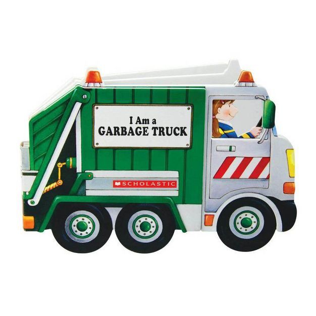 I Am a Garbage Truck - by  Ace Landers (Board Book) | Target