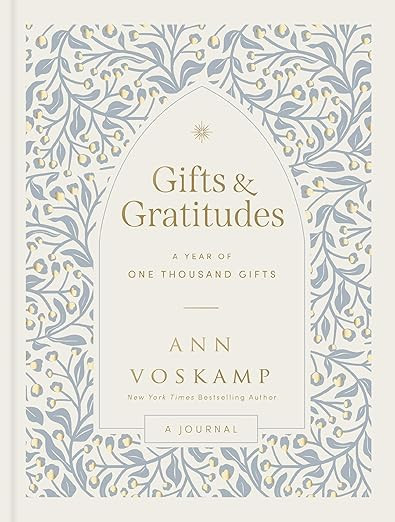 Gifts and Gratitudes: A Year of One Thousand Gifts (A Guided Journal)      Hardcover – October ... | Amazon (US)