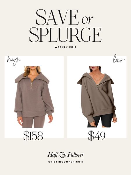 Save or Splurge - Half Zip Pullover

#pullover #savesplurge #dupe #lookforless #varley

#LTKunder50 #LTKstyletip #LTKSeasonal
