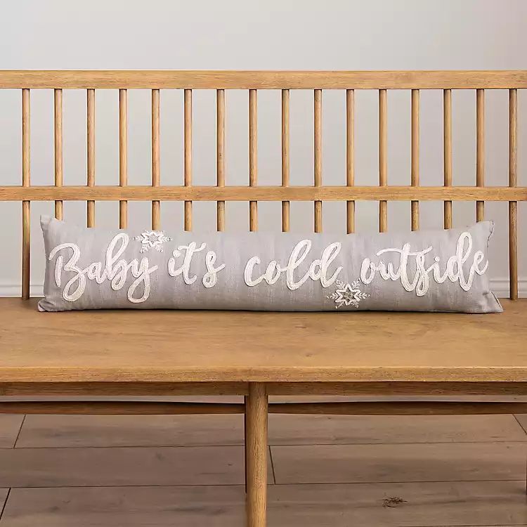 New!Baby It's Cold Outside Accent Pillow | Kirkland's Home
