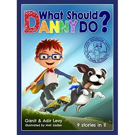What Should Danny Do? (The Power to Choose Series) | Walmart (US)