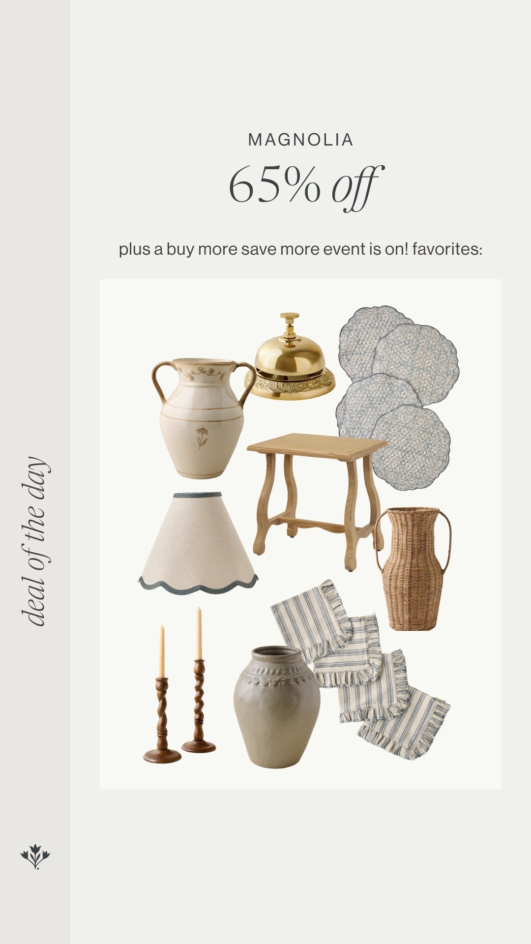 Magnolia big spring sale. 65% off and buy more save more event! 

#LTKHome #LTKSaleAlert #LTKdayinmylife