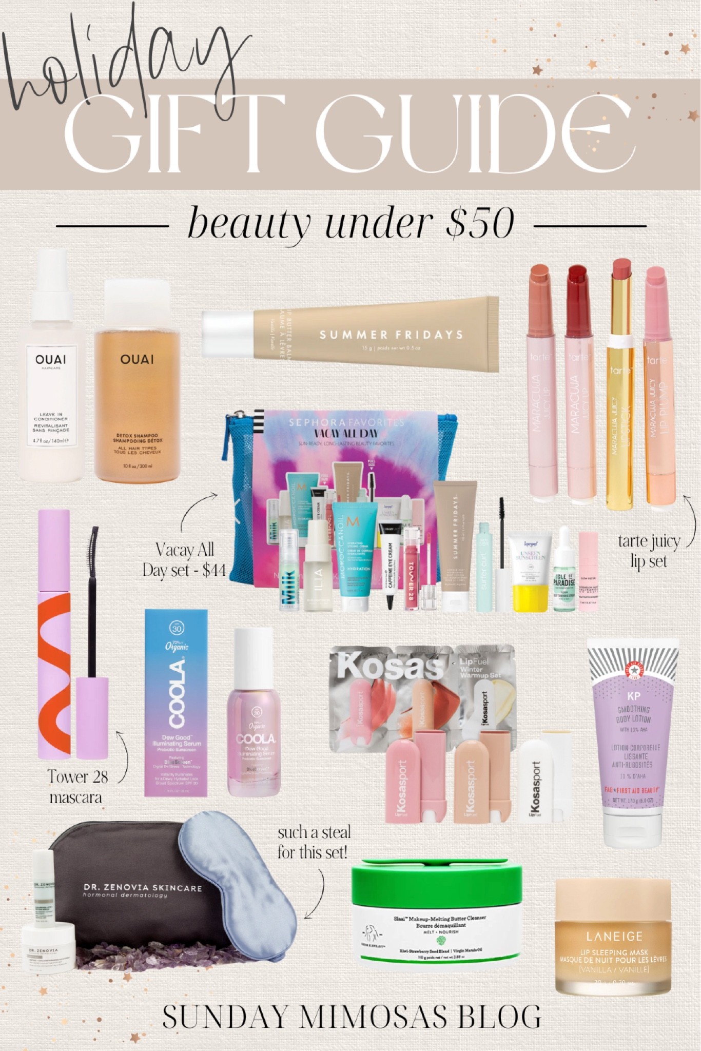 Holiday Gift Guide: Beauty Gifts under $50

Best beauty gifts, holiday beauty gift sets, First Aid Beauty smoothing lotion, Kosas lip balm, Coola sunscreen, Tower 28 mascara, Tarte maracuja juicy lip balm, Dr. Zenovia skincare, drunk elephant makeup melting butter, ouai leave in conditioner, summer Fridays mask, vacation skincare, travel skincare, beauty gift ideas #beautygifts #beautygiftguide #beautygiftsets #holidaybeautygiftguide

#LTKSeasonal #LTKHoliday #LTKbeauty