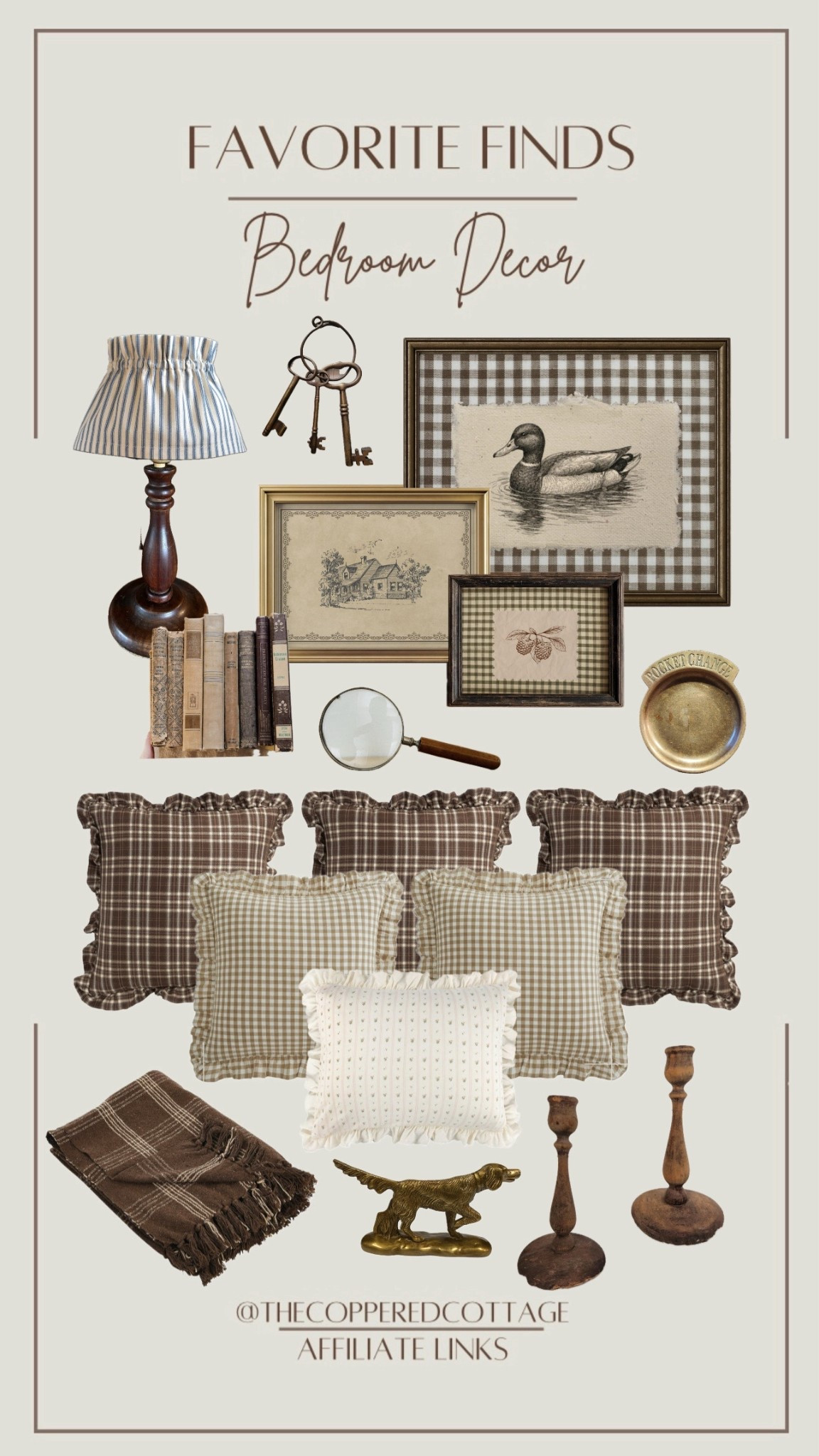 Favorite Bedroom Decor
Antique/cottage/home decor/vintage/primitive/country/candle holders/art/oil painting/frame/throw pillow/pillow/ribbon/gingham/bow/stems/flowers/dried stems/dried flowers/crock/crocks/stoneware crock/pitcher/plate/cup/mug/coffee/garland/deer/reindeer/christmas/christmas decor/brass/brass home decor/brass decor/bells/bell/santa/snowman/snowflakes/Christmas tree/diy/lamp/rug/curtains/living room/kitchen/bathroom/closet/bedroom/office/hallway/storage/organization/organizer/red/blue/orange/purple/yellow/gree/brown/white/black/gray/farmhouse/cozy/comfy/painting/artwork/wall art/original art/candle/battery candles/taper candles/christmas stockings/dog/dog art/cat/cat art/vintage books/plaid/neutral/blanket/duck/vintage duck/duck decoy/lamp/lamp shade/brass/copper/magnifying glass/brass decor

#LTKGiftGuide #LTKSeasonal #LTKHoliday