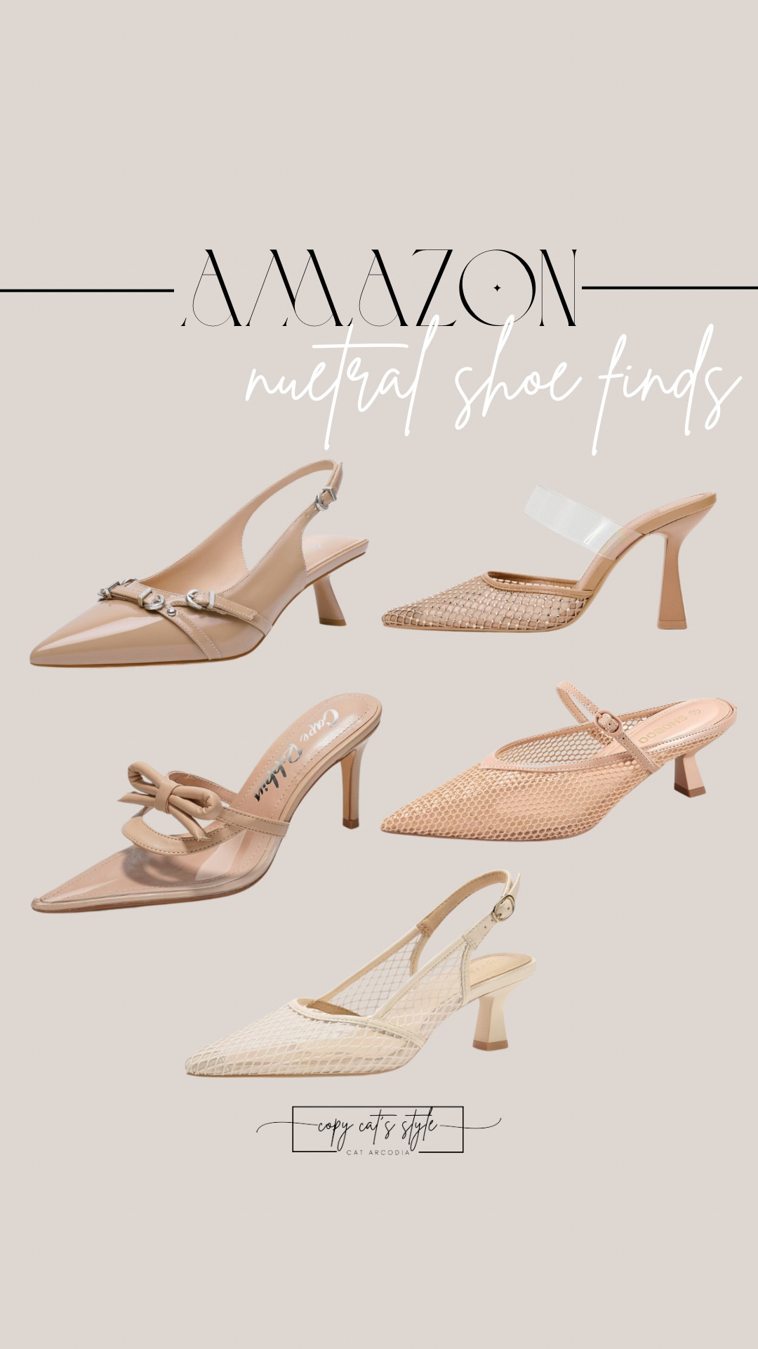 Amazon neutral shoe finds. Amazon look for less neutral heels, sling backs, kitten heels. 

#LTKShoeCrush #LTKFindsUnder50 #LTKStyleTip