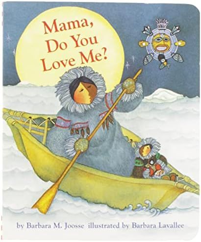 Mama Do You Love Me?: (Children's Storytime Book, Arctic and Wild Animal Picture Book, Native Americ | Amazon (US)