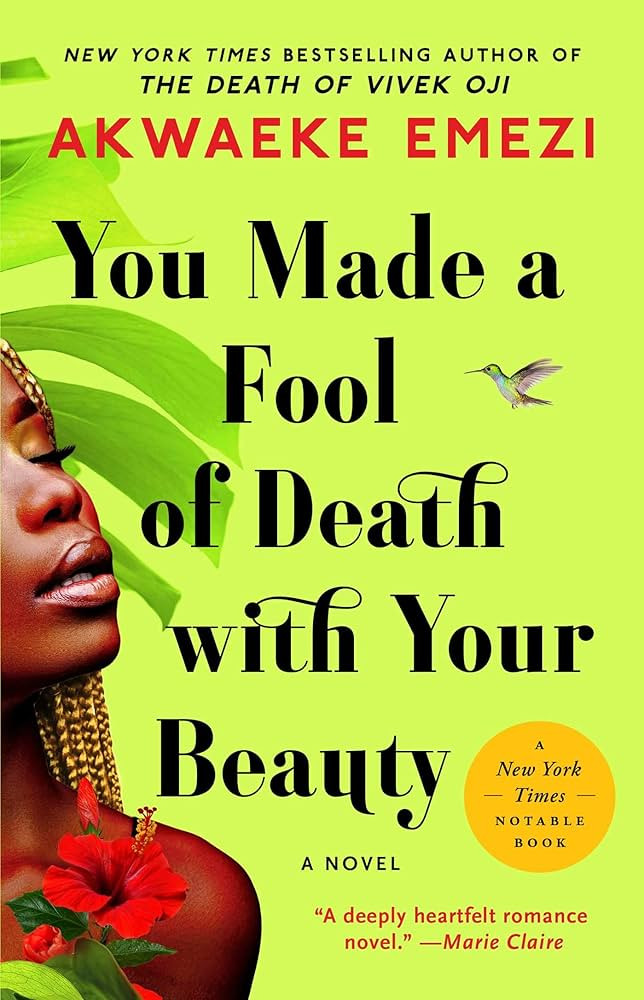 You Made a Fool of Death with Your Beauty: A Novel | Amazon (US)