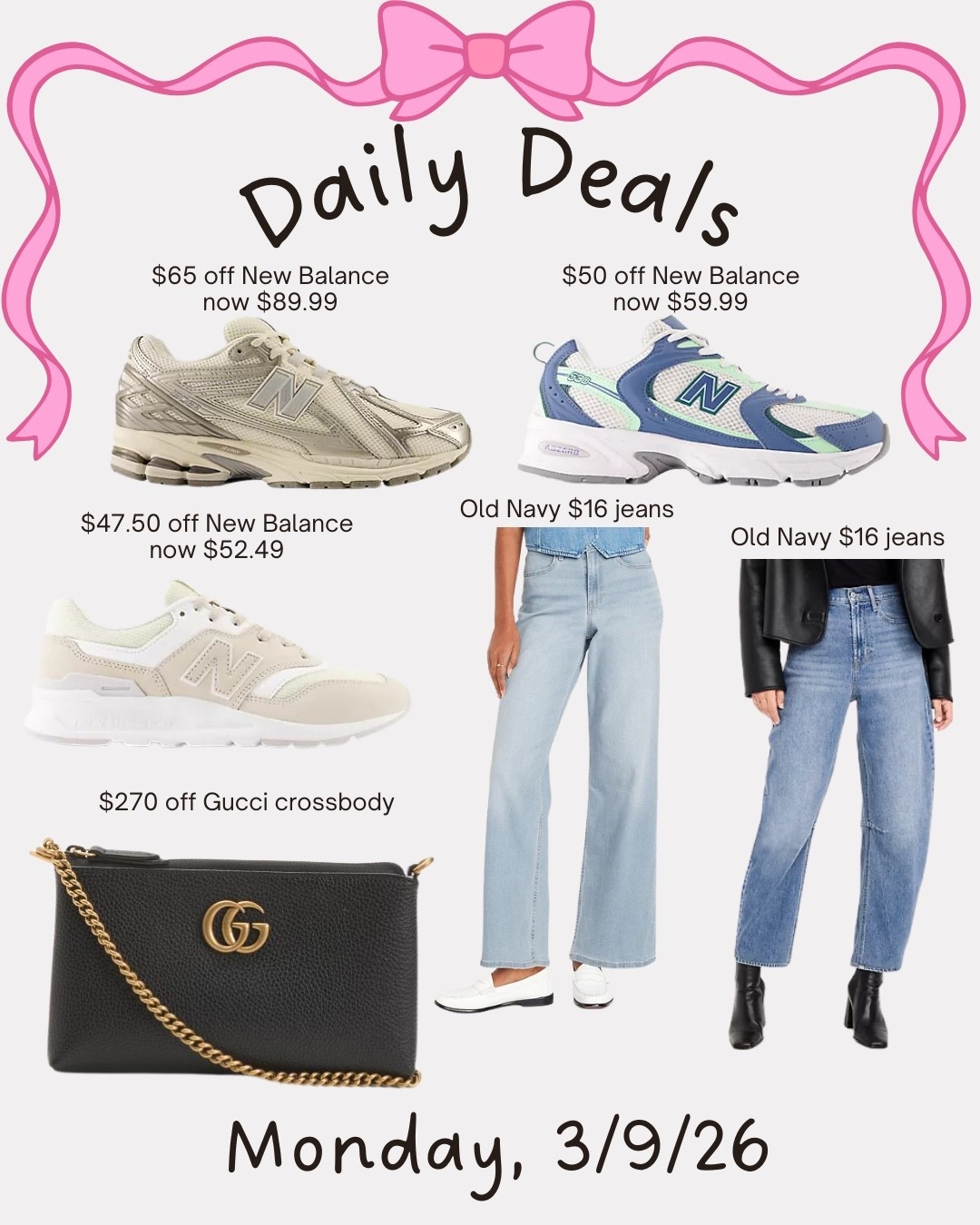 Deals of the day. New balance sneakers. Old navy jeans. Gucci crossbody 

#LTKMidsize #LTKActive #LTKSaleAlert