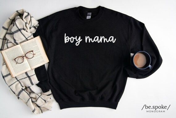 Boy Mama Sweater, Boy Mama Sweatshirt, BLACK, Sweater for Boy Mama, Boy Mama Sweatshirt, Boy Mama... | Etsy (US)