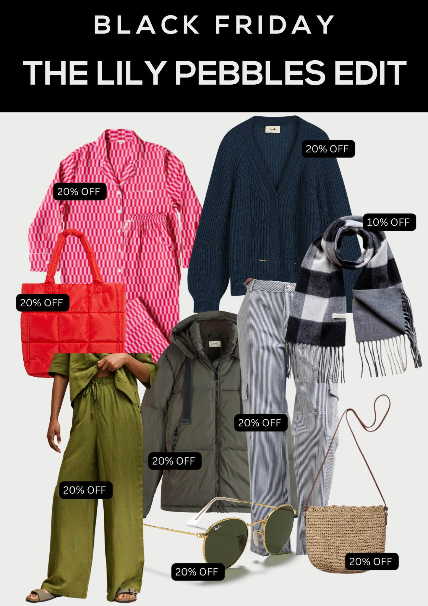 The Lily Pebbles Edit | Black Friday Deals
Items I’ve loved that are now in the sale. Recurring items. Wardrobe staples. Puffer coat. Linen trousers. Sunglasses. White company. Knitwear. Pyjamas. Christmas pyjamas. Trousers. 

#LTKeurope #LTKCyberWeek #LTKCyberSaleUK